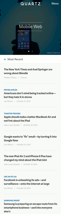 Quartz from Atlantic Media is a news service for businessmen. Designed first and foremost for mobile devices, it was the first ton introduce the infinite scroll format. Image shows: Quartz from Atlantic Media is a news service for businessmen. Designed first and foremost for mobile devices, it was the first ton introduce the infinite scroll format.